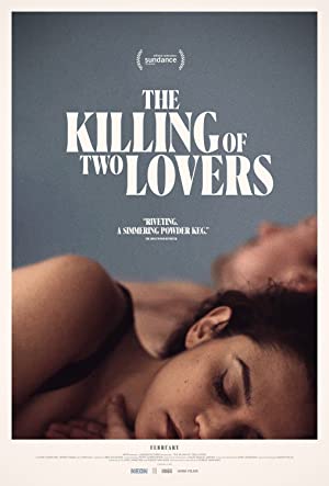 دانلود  فیلم The Killing of Two Lovers 2021