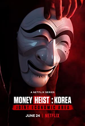دانلود سریال Money Heist: Korea – Joint Economic Area